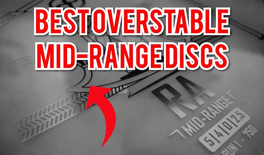 13 Best Overstable MidRange (My 1 Pick is…)