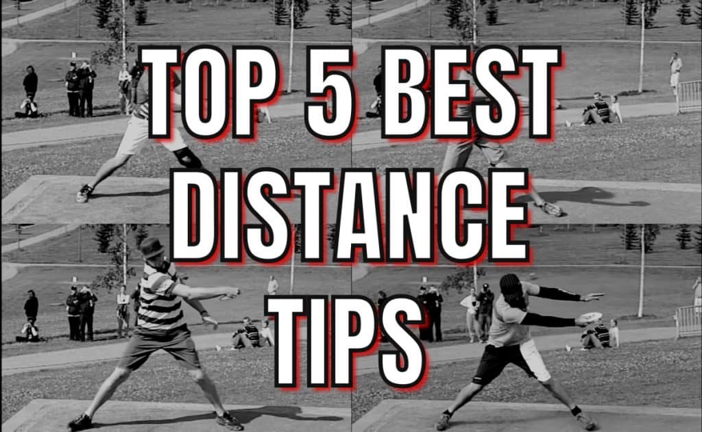 The Top 5 Best Disc Golf Distance Tips!