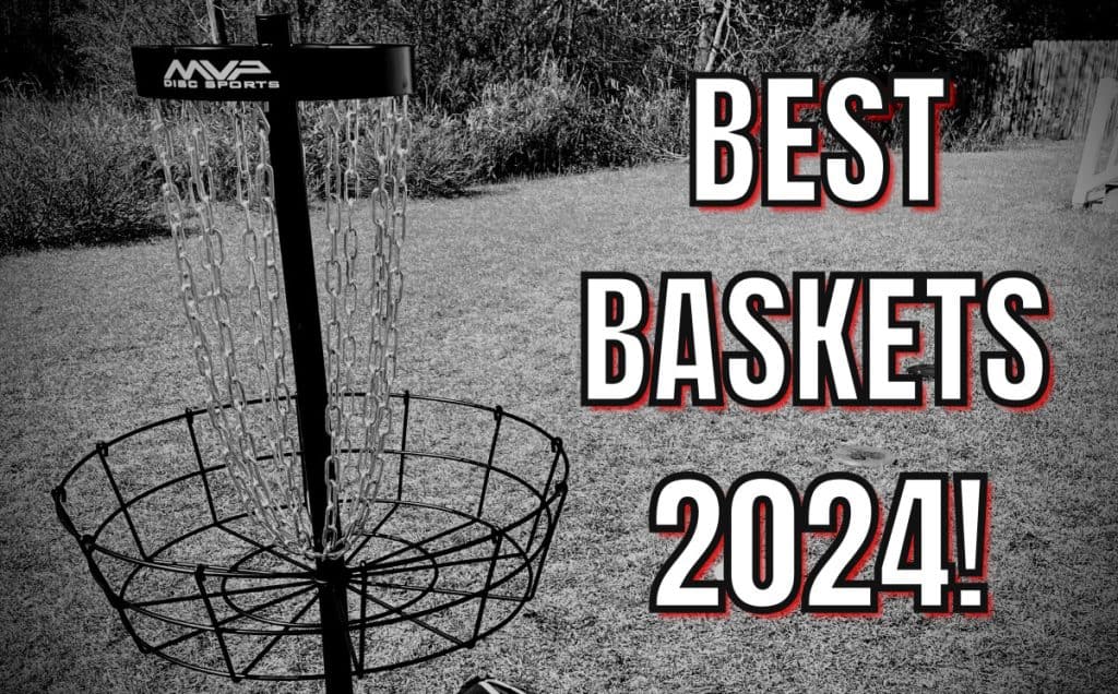 The 7 Best Disc Golf Baskets of 2024!