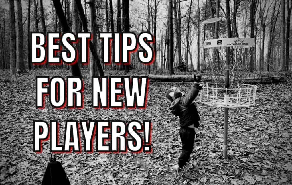 The Top 5 Best Disc Golf Tips for New Players!